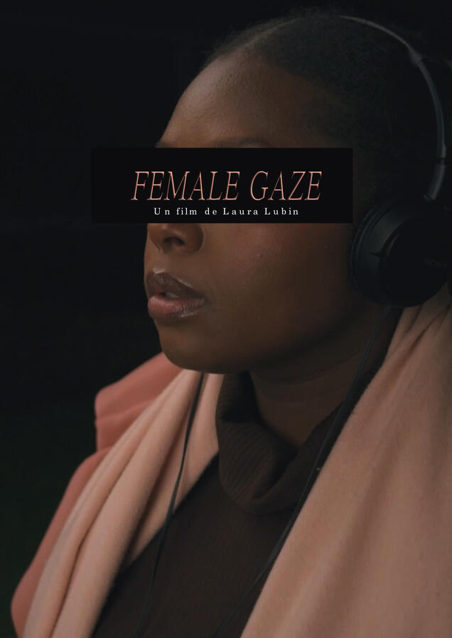 Female Gaze, court-métrage, 2025. Musique originale. Réalisation : Laura Lubin. Female Gaze, court-métrage, 2025. Musique originale. Réalisation : Laura Lubin.